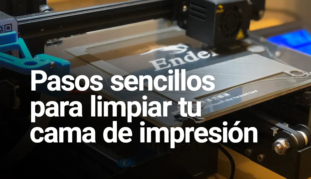 limpiar cama impresora 3d